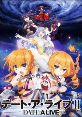 Date A Live II, Date A Live II