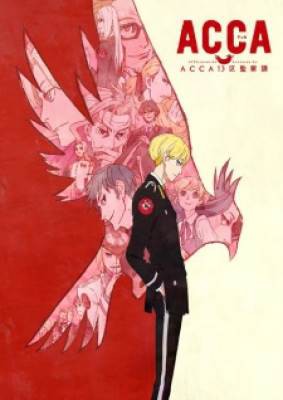 ACCA: 13-ku Kansatsu-ka, ACCA: 13-ku Kansatsu-ka