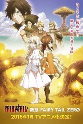 Fairy Tail Zero, Fairy Tail Zero