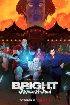 Bright: Samurai Soul, Bright: Samurai Soul