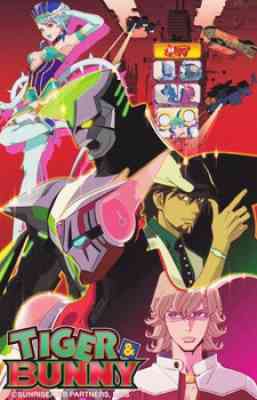 Tiger &amp; Bunny, Tiger &amp; Bunny