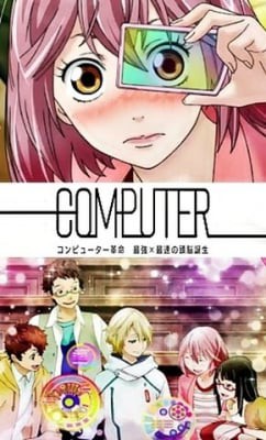 Computer Kakumei: Saikyou x Saisoku no Zunou Tanjou, Computer Kakumei: Saikyou x Saisoku no Zunou Tanjou